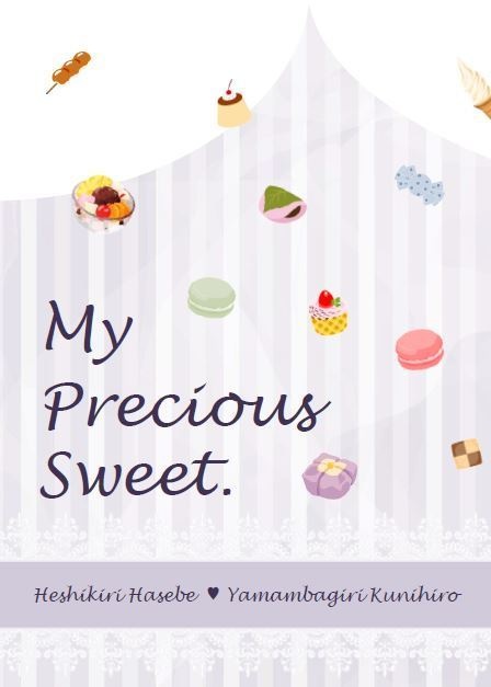 【へしんば】『Not Know Anything』『My precious sweet.』【長谷部の本】『I get that kind of feeling.』