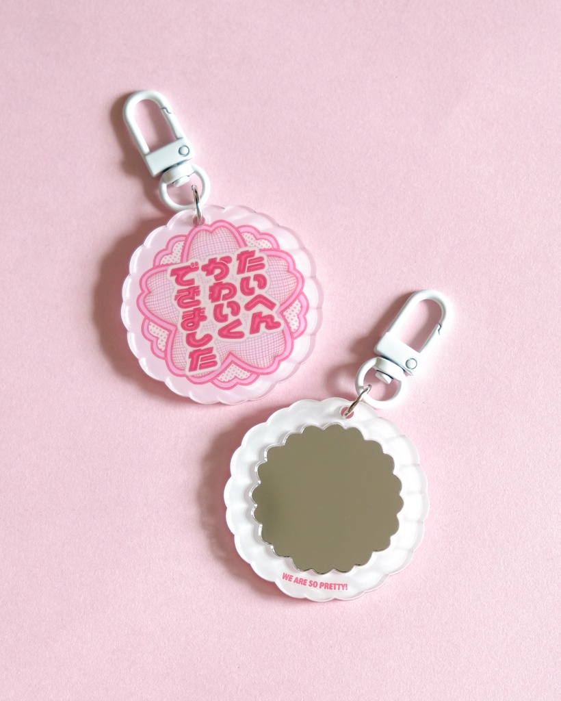 たいへんかわいくできました mini mirror keychain