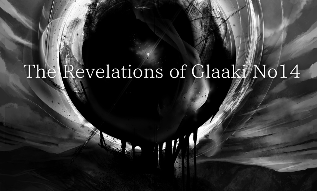 【SPLL:P107128】「The Revelations of Glaaki No14」書籍購入者向け電子データ