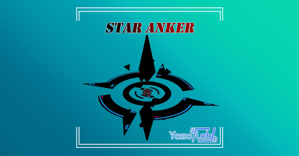【無料】StarAnkerのレプリカ(アニメーション付き)【VRChat想定】