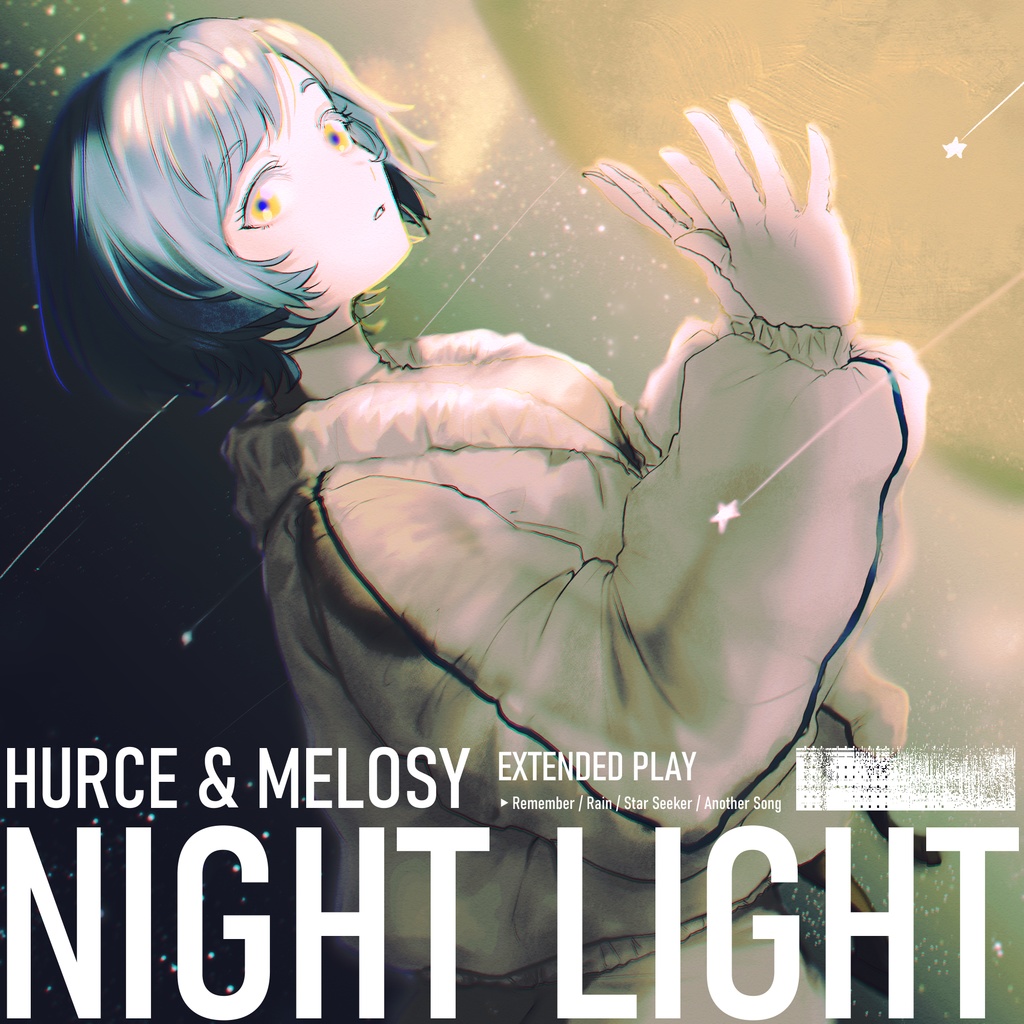 Hurce & Melosy - NIGHT LIGHT