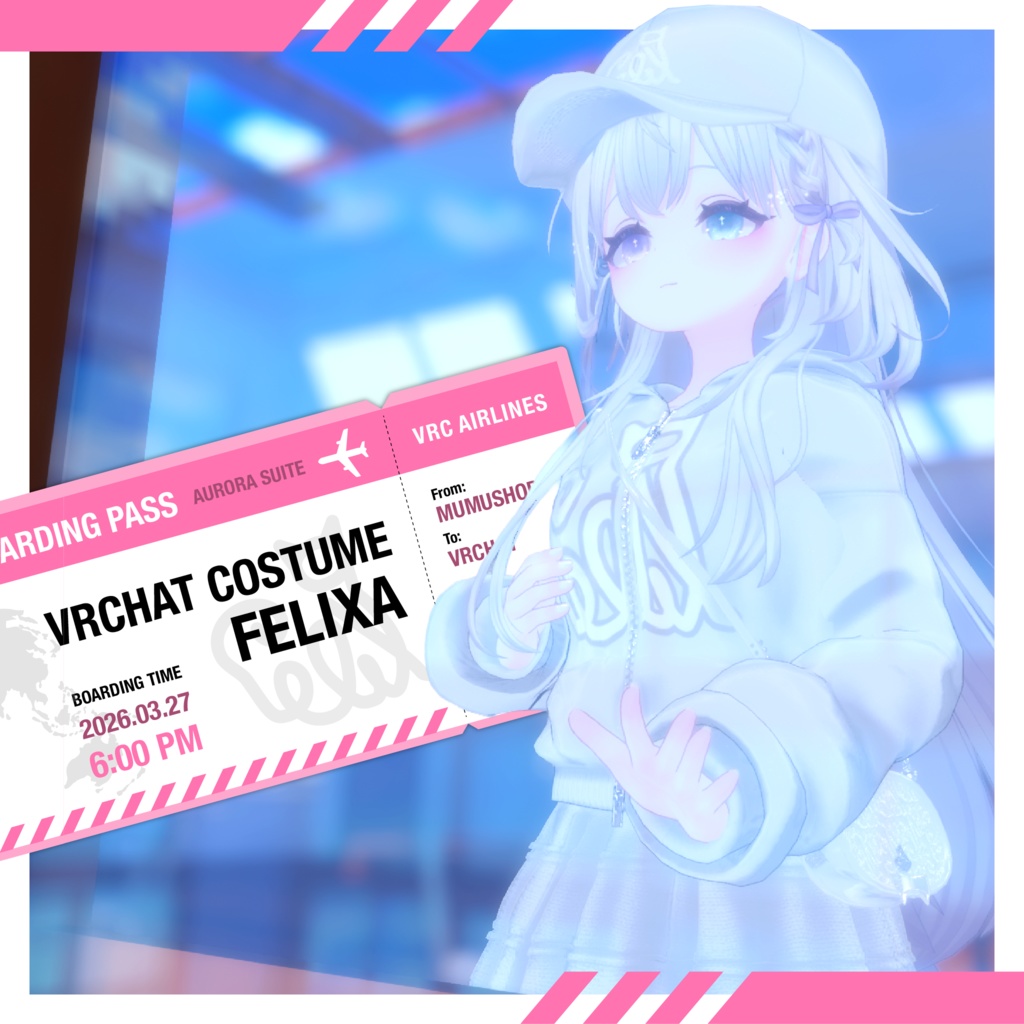 74アバター相当空港コーデ フェリクサ Felixa(VRChat向衣装)#mumu_shop