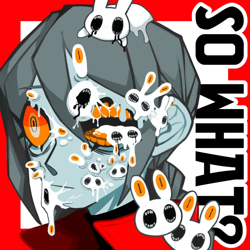 SO WHAT? - ステッカー