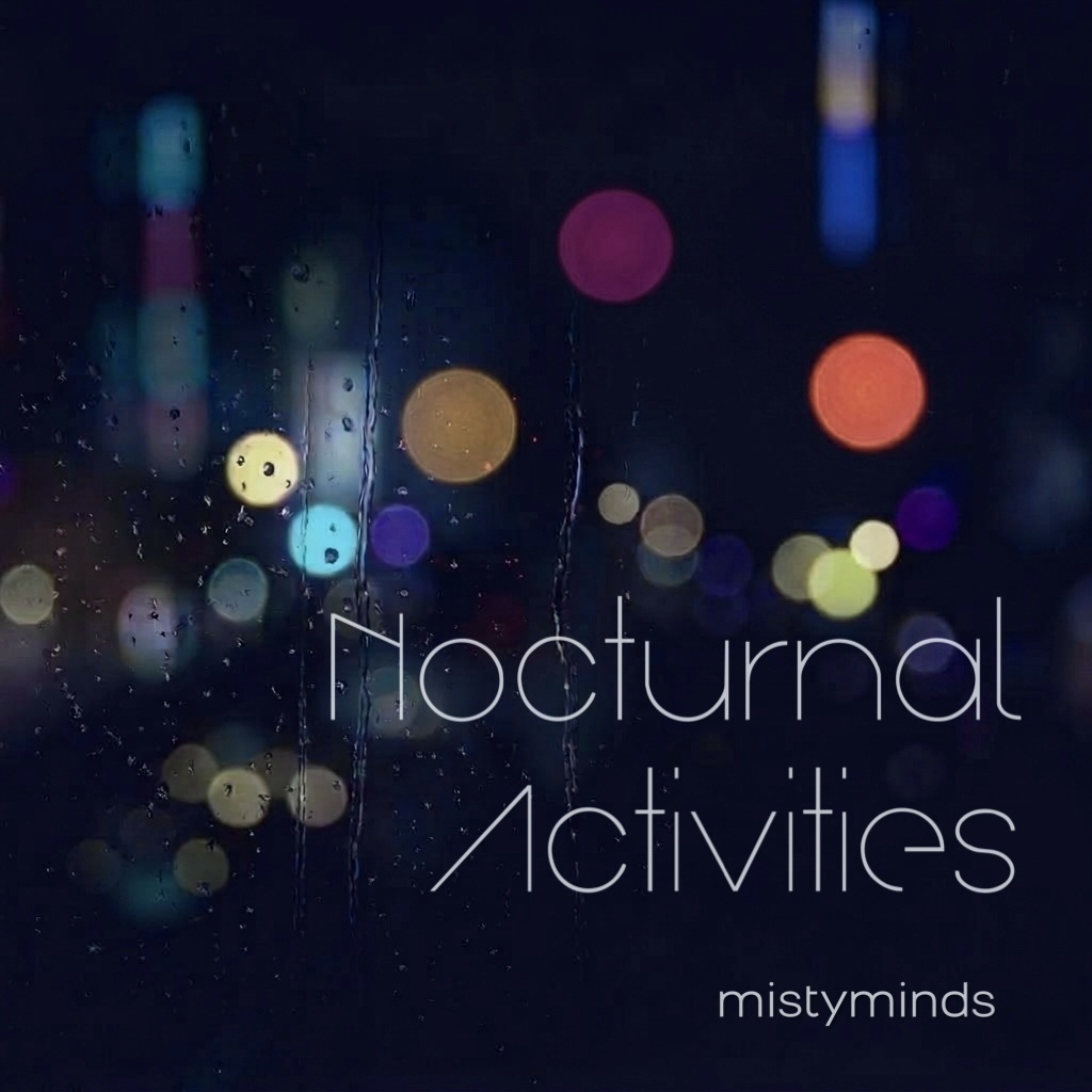 Nocturnal Activities (Bandcamp DLコード付きCD-R)