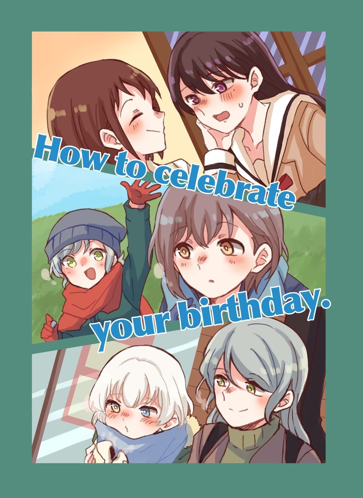 How to celebrate your birthday