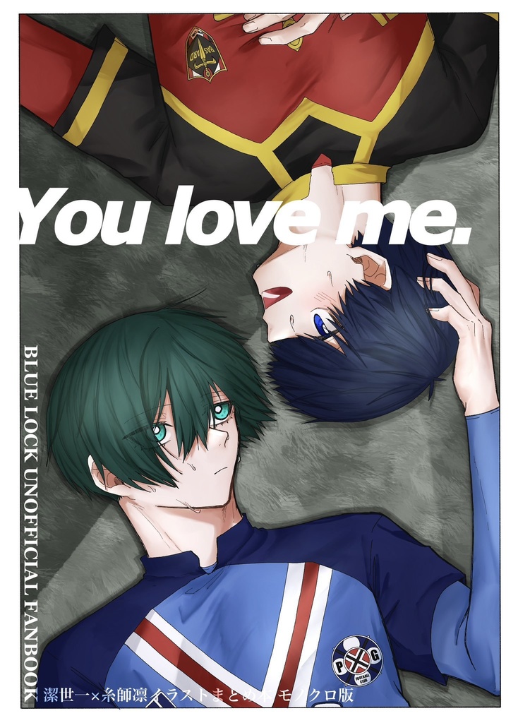 I love you.You love me. モノクロ冊子