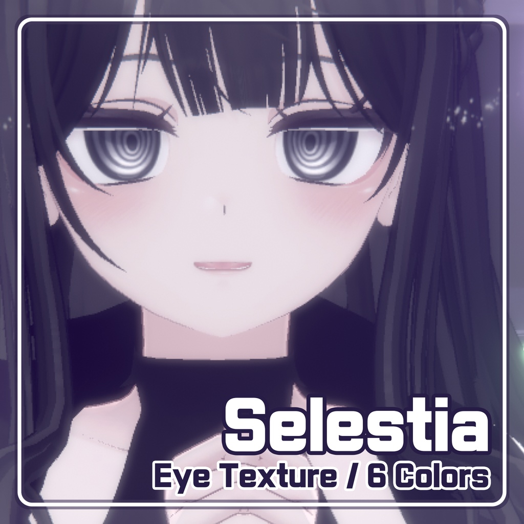 【セレスティア Selestia】 Eye Textures (6色 6Color)