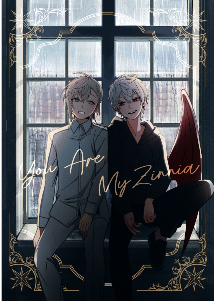You Are My Zinnia