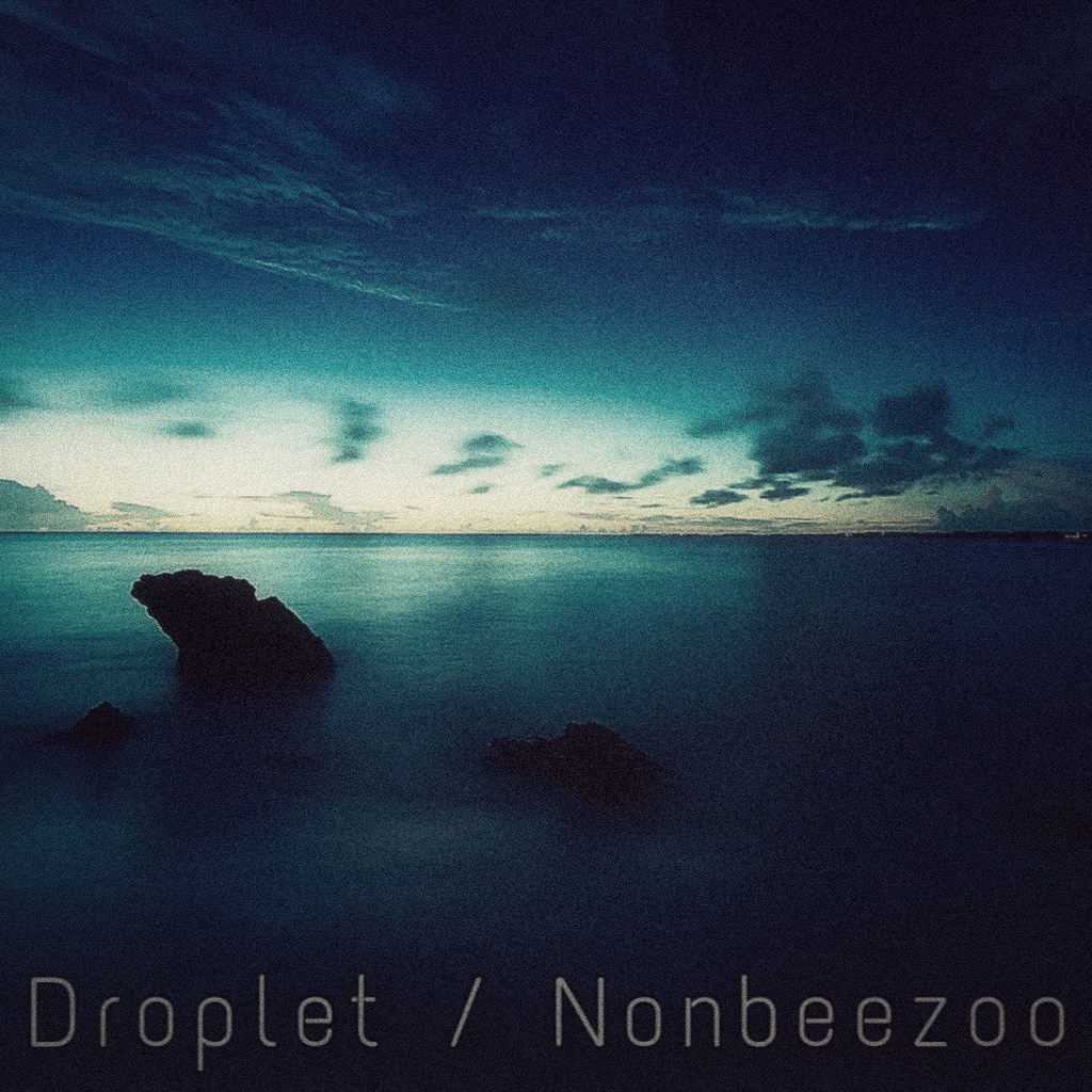Droplet (Single)
