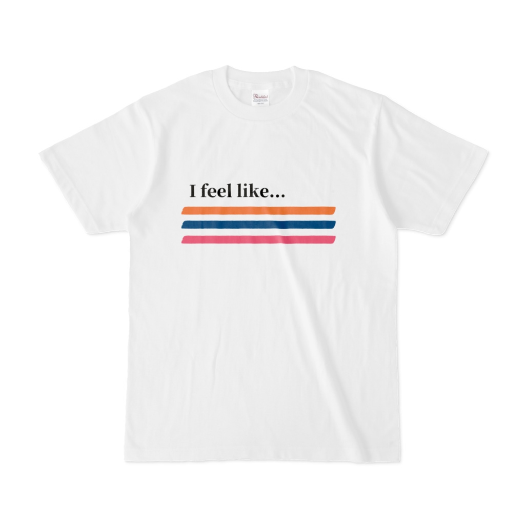 気分はどう？！…Tシャツ