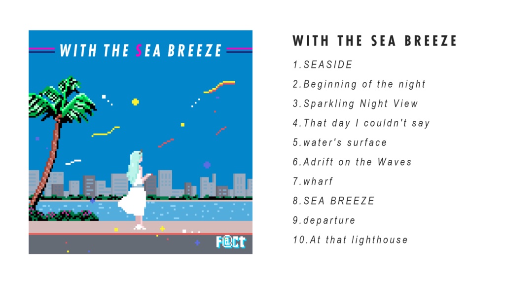 【無料チップチューンアルバム】WITH THE SEA BREEZE