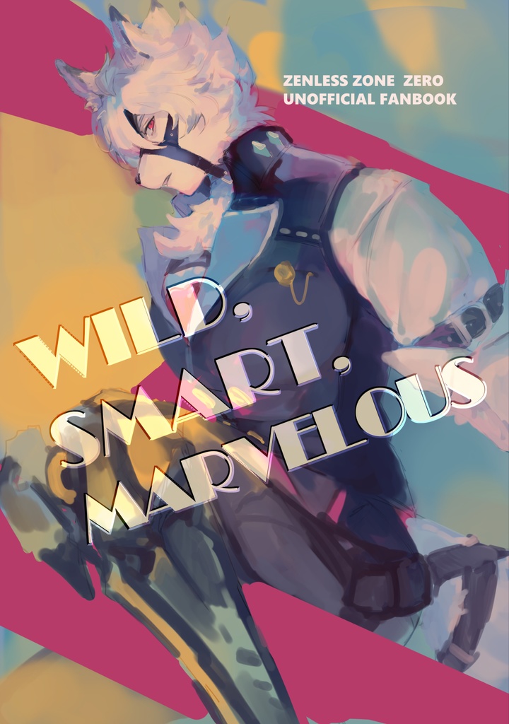 WILD,SMART,MARVELOUS