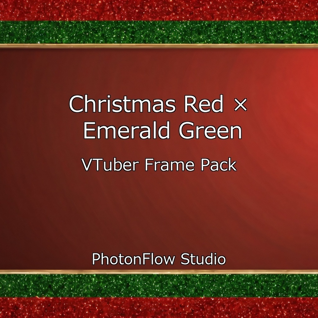 【クリスマス】Red × Emerald フレームパック|VTuber配信用フレーム 10枚セット(FHD)
