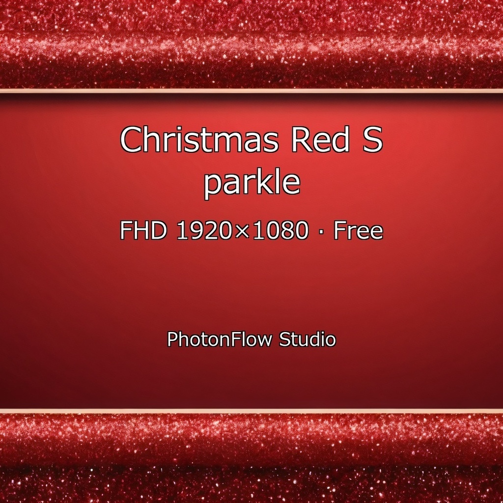 【無料】Christmas Red Sparkle|VTuber配信用フレーム(FHD 1枚)