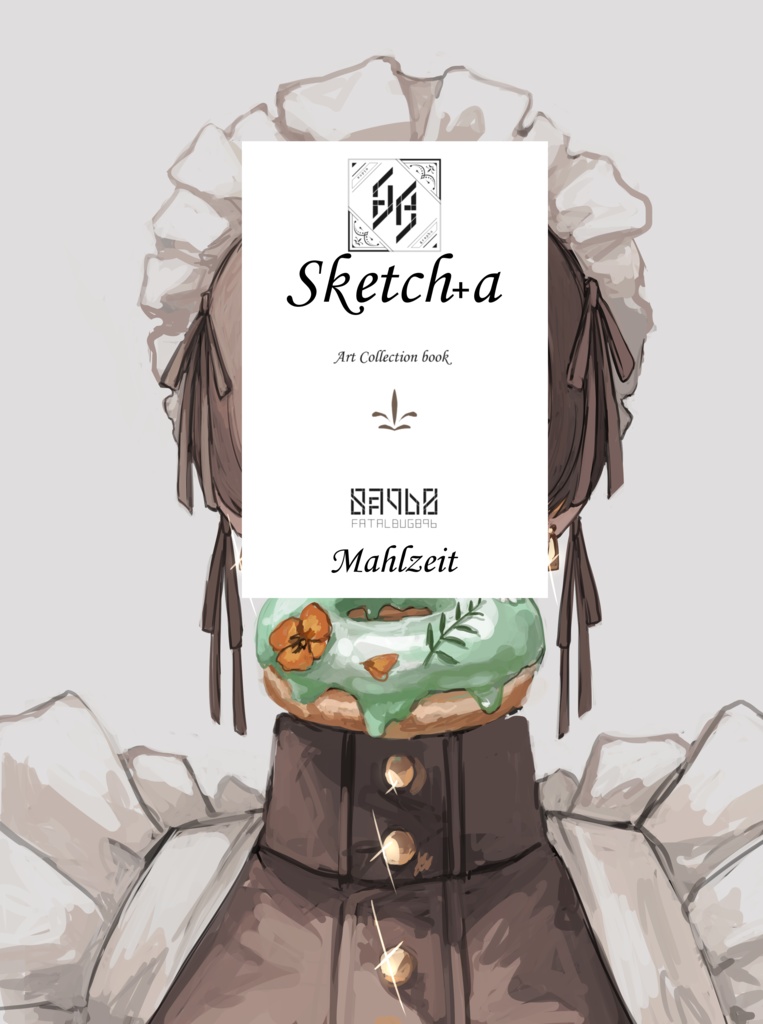 【Mahlzeit】Sketch₊a