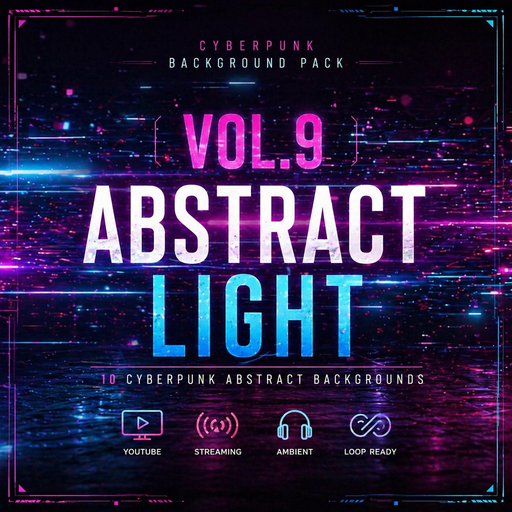 Cyberpunk Background Pack Vol.9: Abstract Light【10 Images / 16:9】