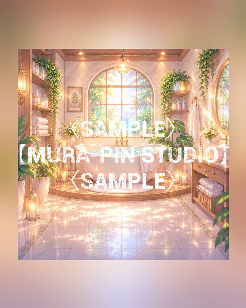 【高級スパ風バスルーム背景(配信・サムネ・動画向け)・10枚 / 正方形】 The Square Vol.34 : Dream Bathroom