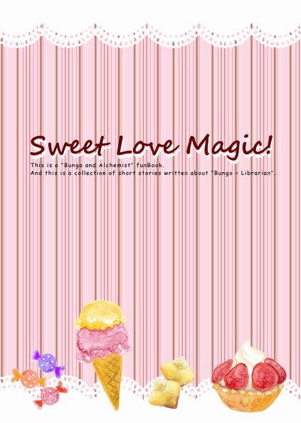 Sweet Love Magic!