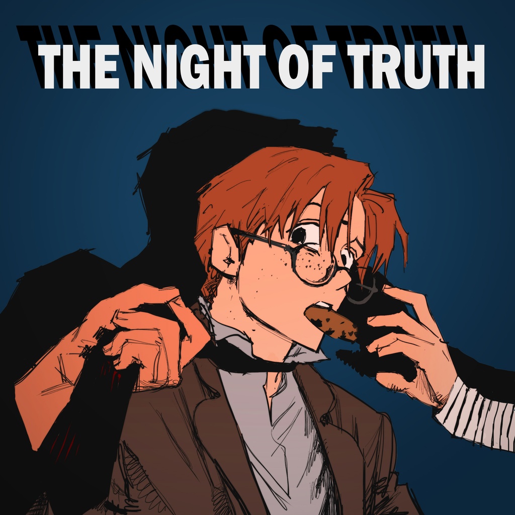 The Night Of Truth「真実の夜」