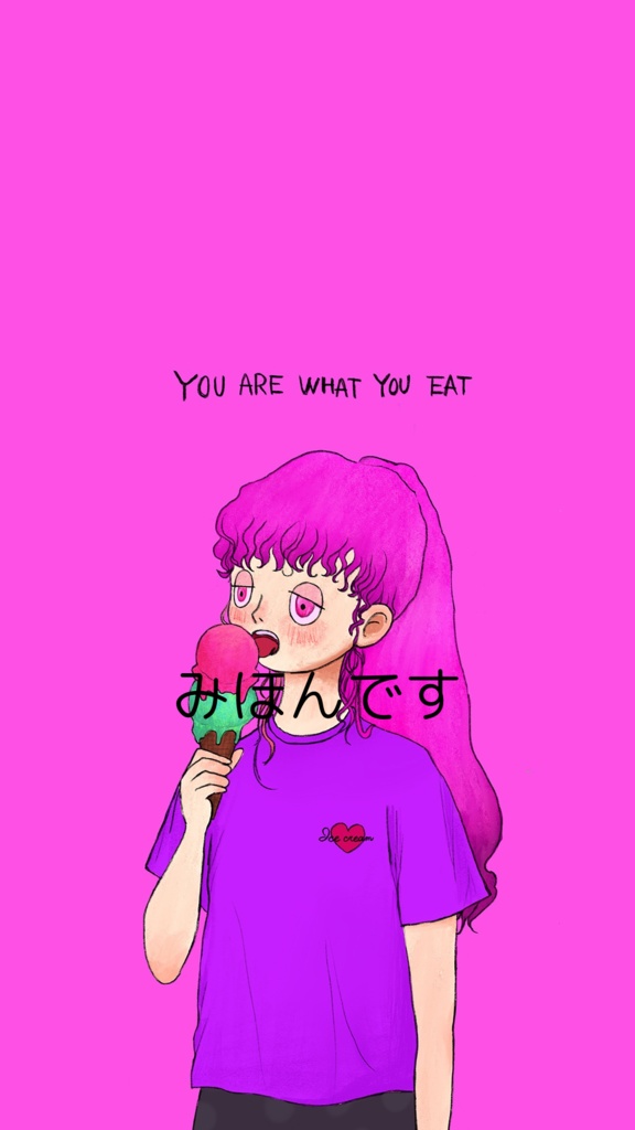YOU ARE WHAT YOU EAT-たべたものでできている-