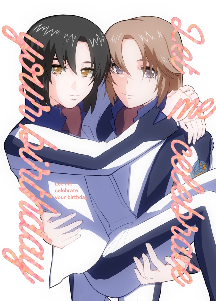 Let me celebrate your  birthday