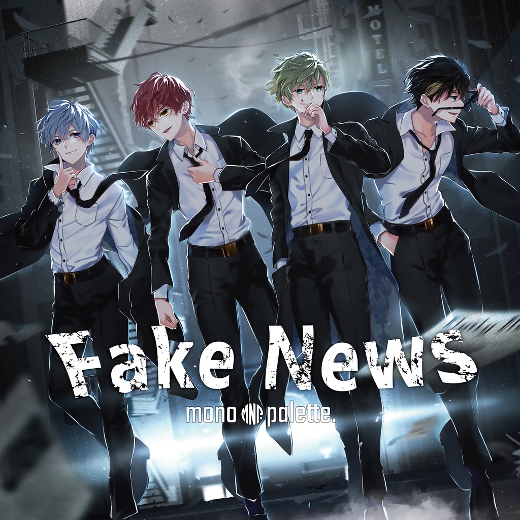 mono palette.4th album】Fake News - mono palette. - BOOTH