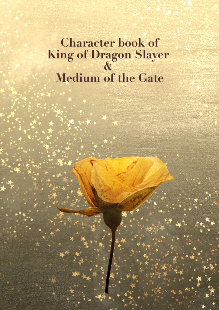 Character book of King of Dragon Slayer  &  Medium of the Gate