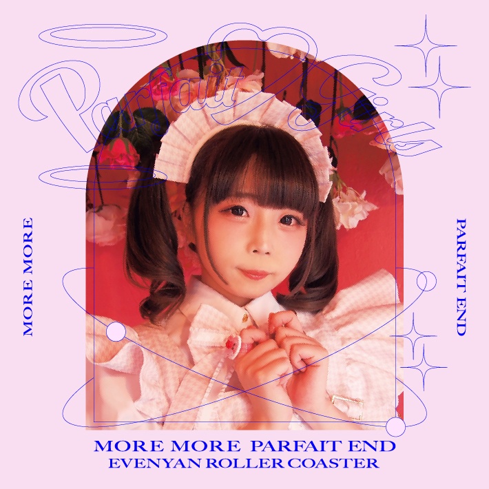 ZINE「Parfait♡Girls」(モアモア♡パフェおわイヴにゃんソロver音源付き♪)