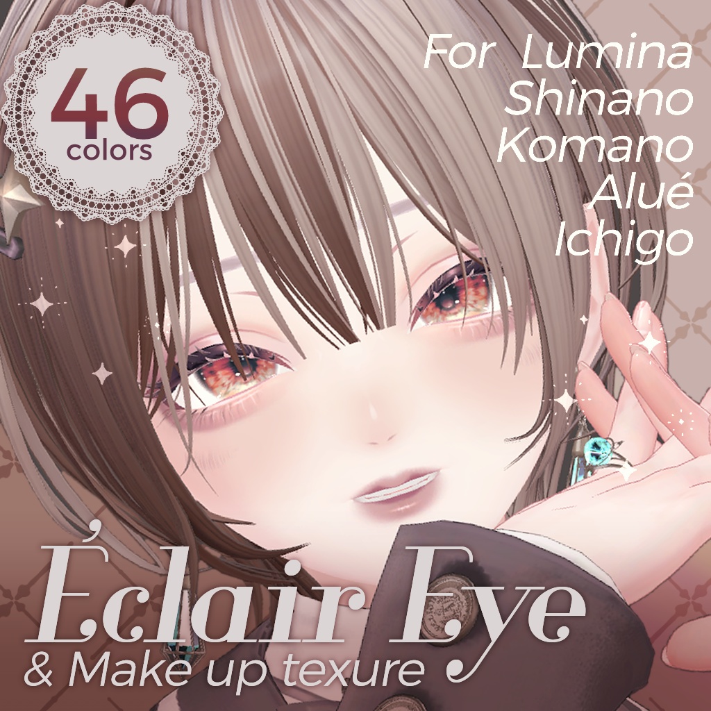 【5Avatars】Éclair Eye【ルミナ/しなの/狛乃/アルエ/イチゴ対応】