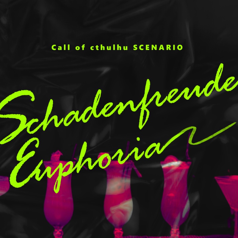 COC6版「Schadenfreude Euphoria」