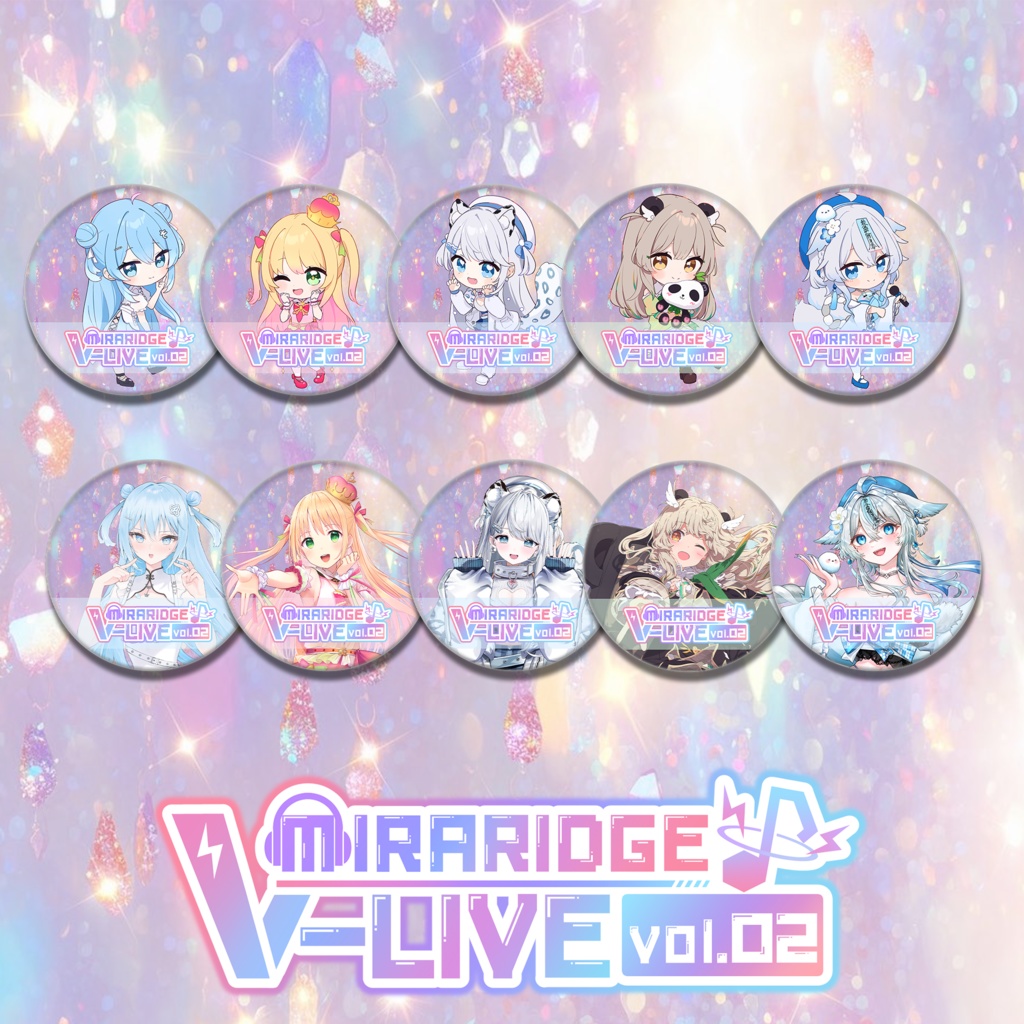【MIRARIDGE V-LIVE vol.2】缶バッジ