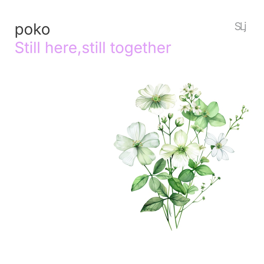 Still Here, Still together