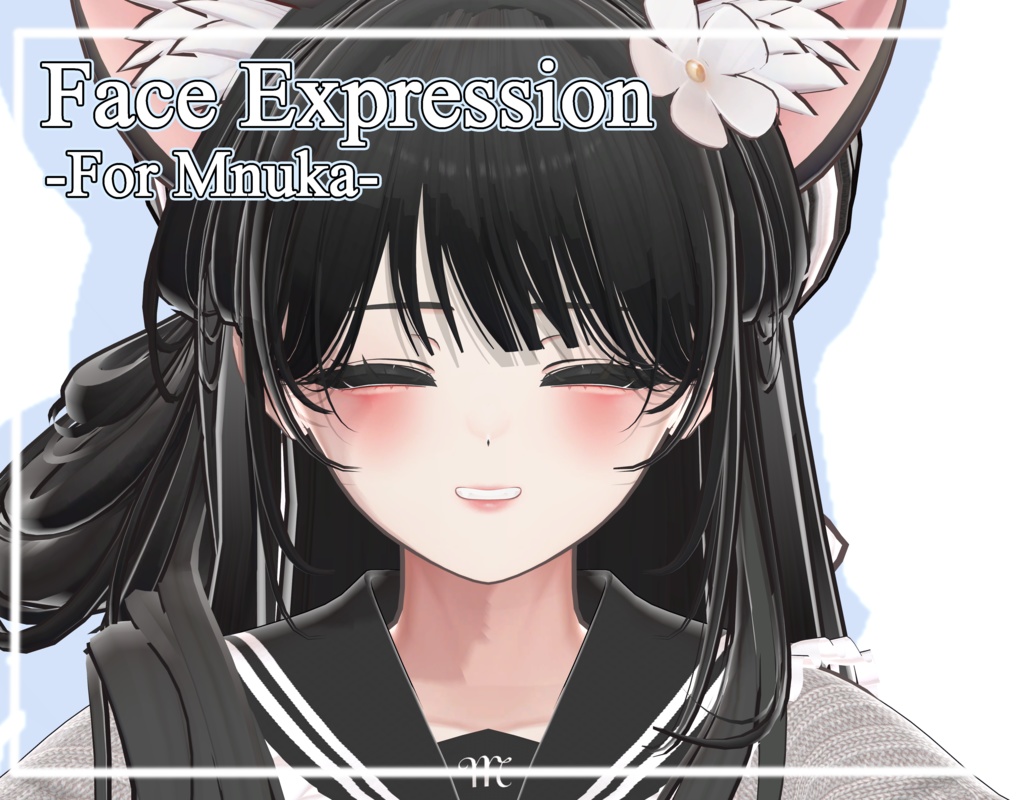 Manuka 「マヌカ」 💕 Face Animation Set 💕