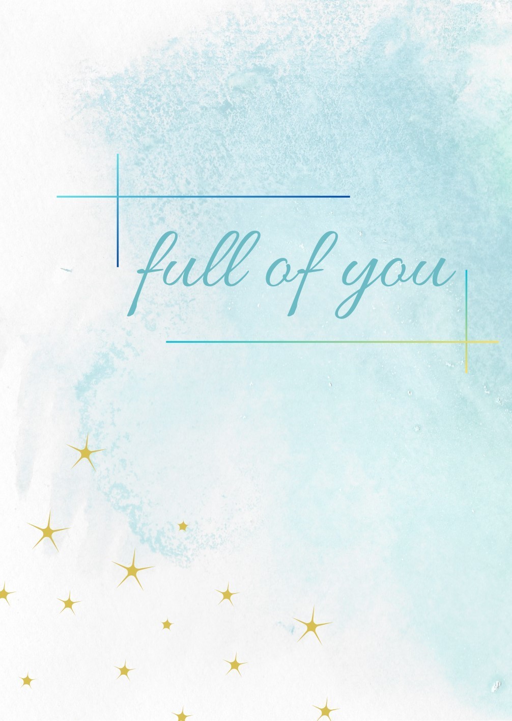 full of you