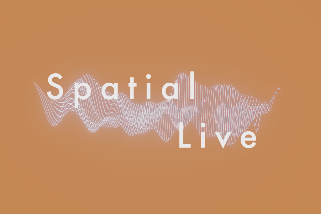 Spatial Live β版