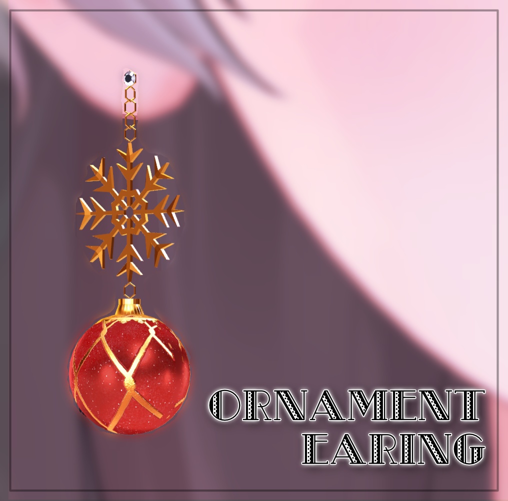 【しなの想定】Ornament Earring【VRChat】