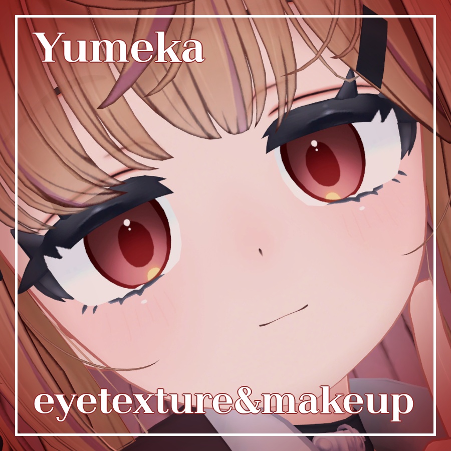 Yumeka対応 / eye texture & makeup texture