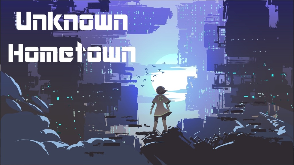 【フリーBGM】Unknown Hometown【戦闘/かっこいい/疾走感】