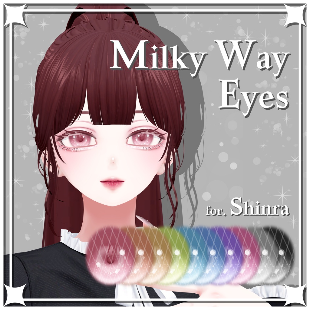 【 森羅 / Shinra 専用 】 Milky Way Eyes [PSD]