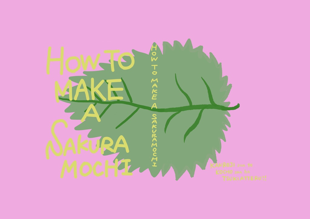 HOW TO MAKE A SAKURAMOCHI