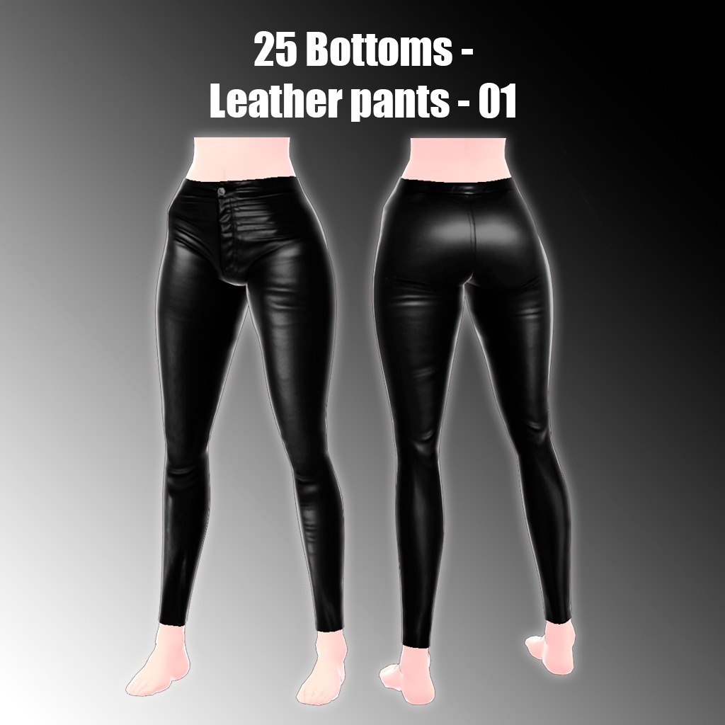 25 Bottoms -Leather pants