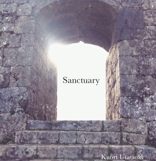 詩月カオリ「Sanctuary」