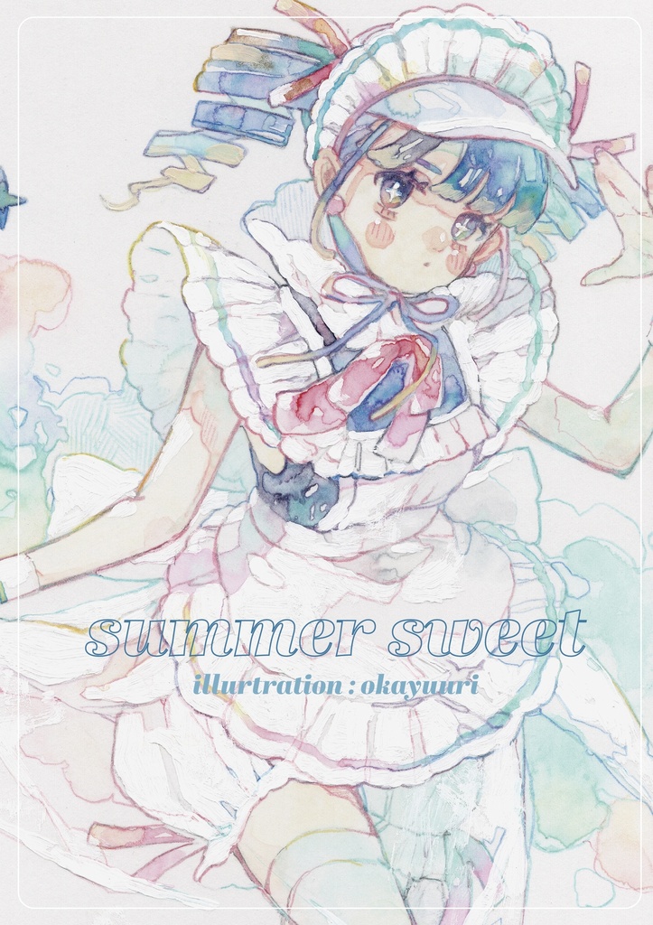 イラスト集「summer sweet」