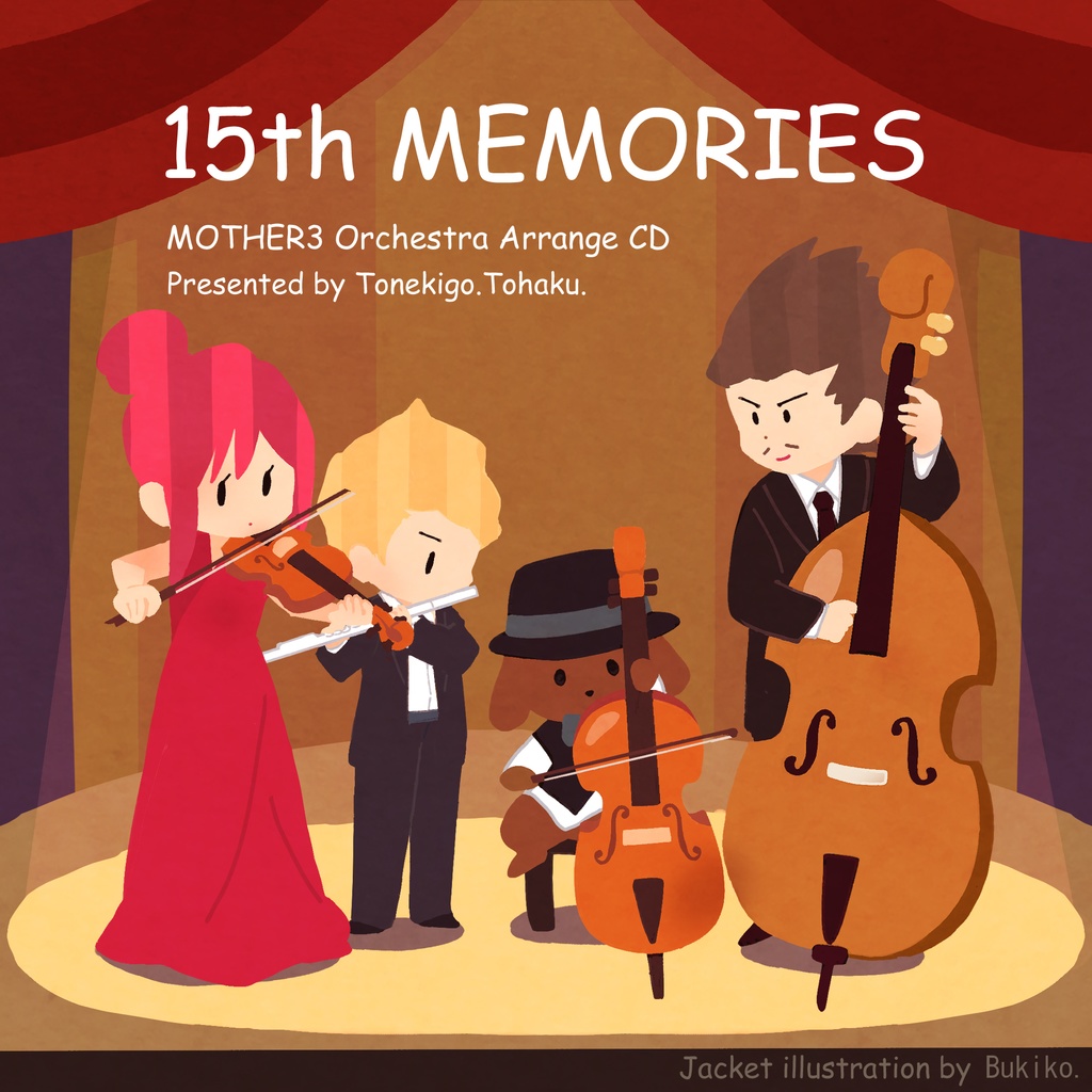 Mother３ 15th Memories オーケストラアレンジcd とおんきごう Booth