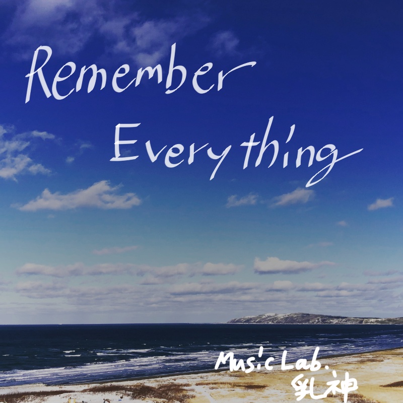 Remember Everything