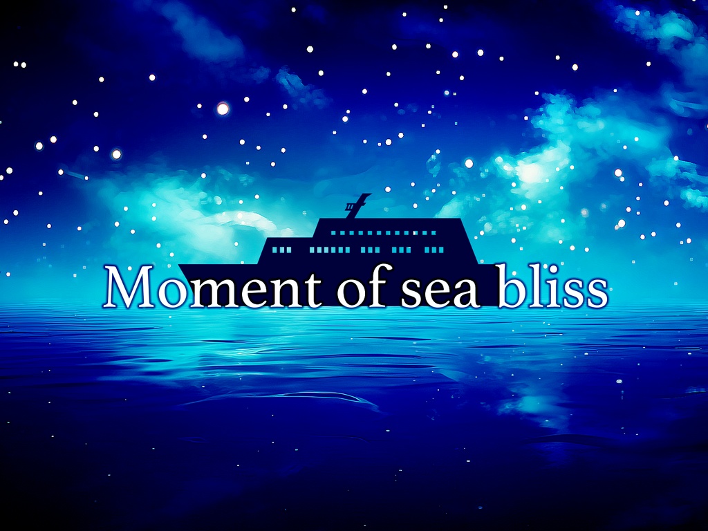 【CoC6版】Moment of sea bliss【SAN回復】