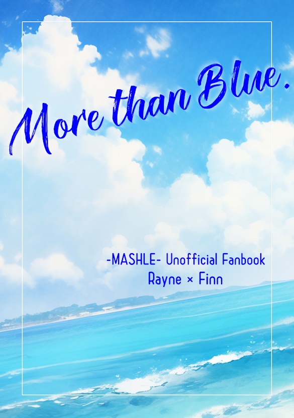 More than Blue.