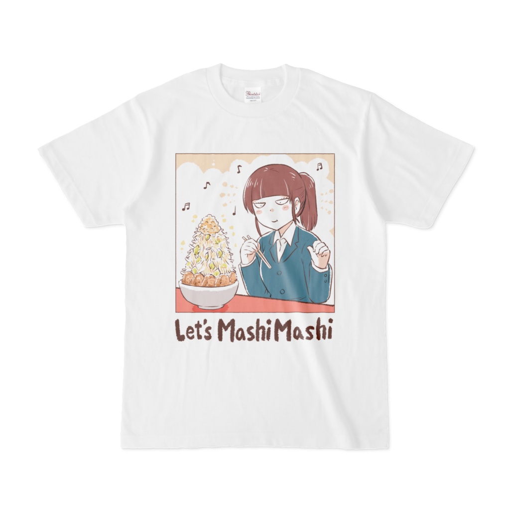 目月さんのレッツマシマシTシャツ