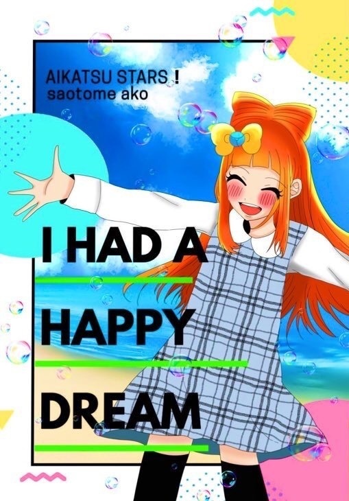 I HAD A HAPPY DREAM