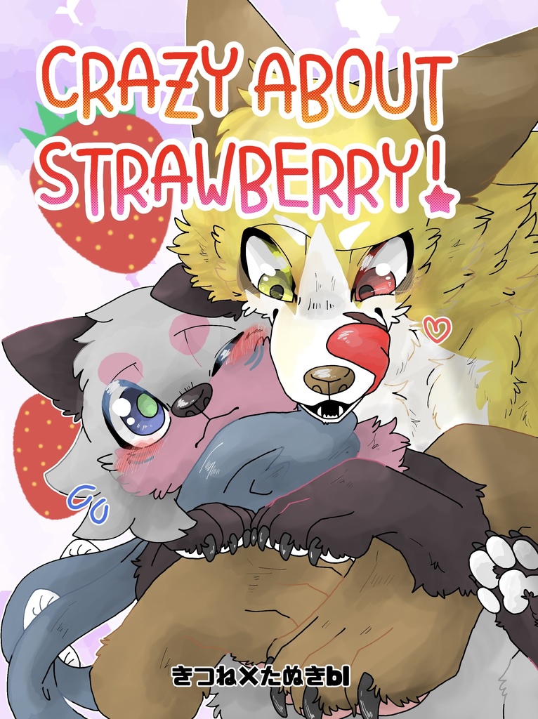 CRAZY ABOUT STRAWBERRY!